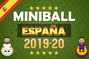 Miniball: España 2019-20