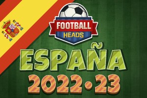 Football Heads: España 2022-23