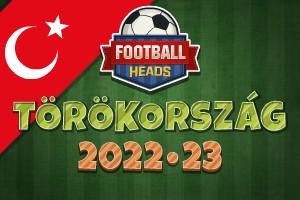 Football Heads: Törökország 2022-23