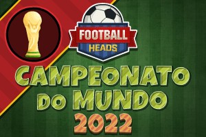 Football Heads: 2022 Campeonato do Mundo